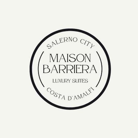 Maison Barriera - Luxury Suites - Salerno City Center Extérieur photo